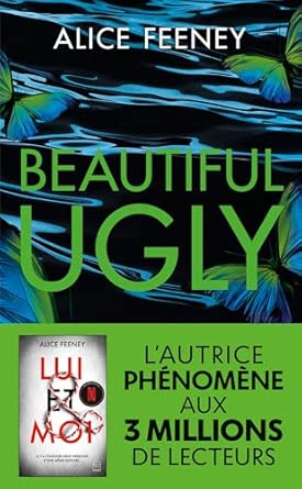 Beautiful Ugly