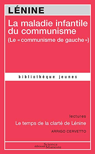 La maladie infantile du communisme