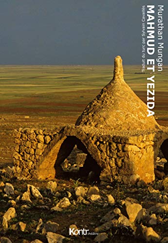 Mahmud et Yezida: La trilogie mésopotamienne 1