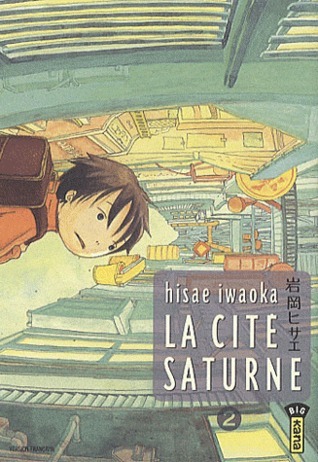 La Cité Saturne - Tome 2