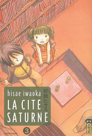 La Cité Saturne - Tome 3