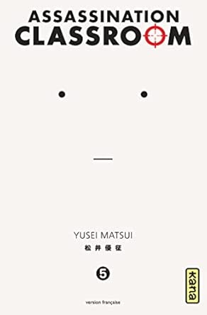Assassination classroom - Tome 5