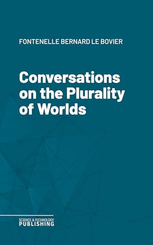 Conversations on the Plurality of Worlds
