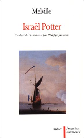 Israël Potter: ses cinquante années d'exil