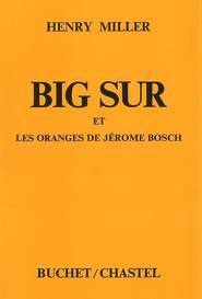 Big Sur et les oranges de Jérome Bosh