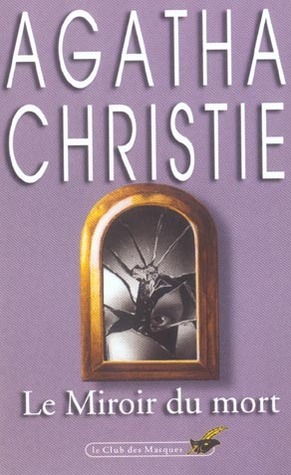 Le miroir du mort