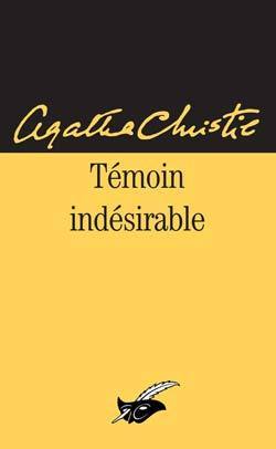 Témoin indésirable