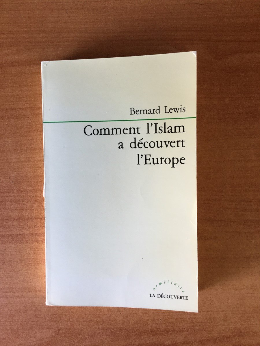 Comment l'Islam a découvert l'Europe