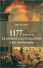 1177 avant J.-C., le jour où la civilisation s'est effondrée