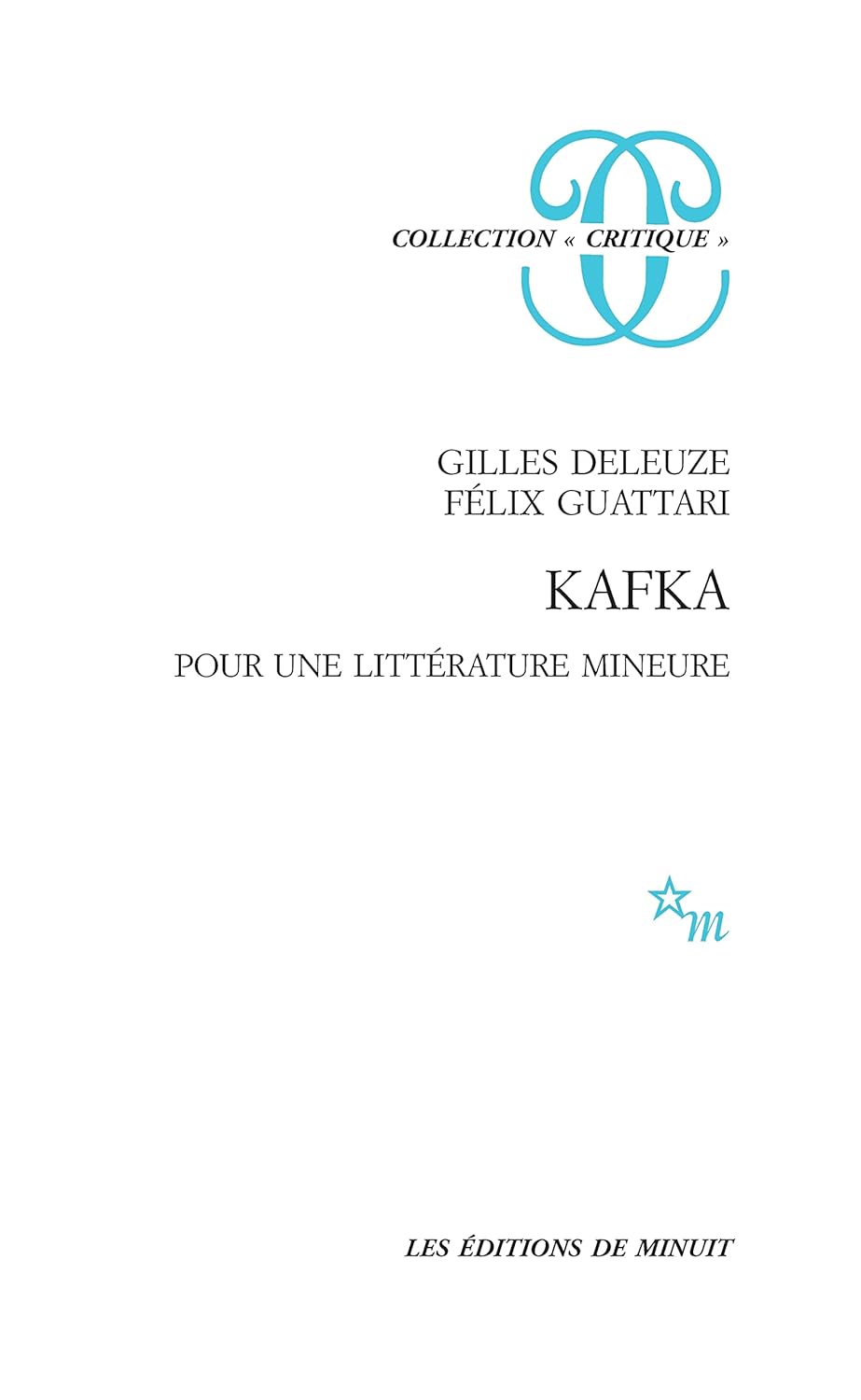 Kafka: pour une littérature mineure