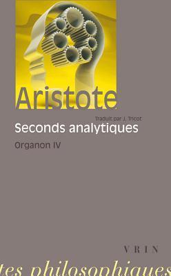 Les Seconds Analytiques: Organon 4