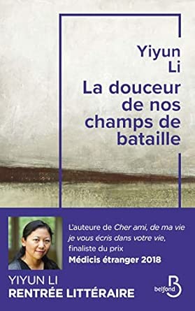 La Douceur de nos champs de bataille