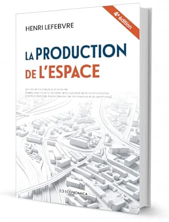La production de l'espace, 4e éd.