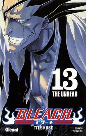 Bleach - Tome 13: The undead