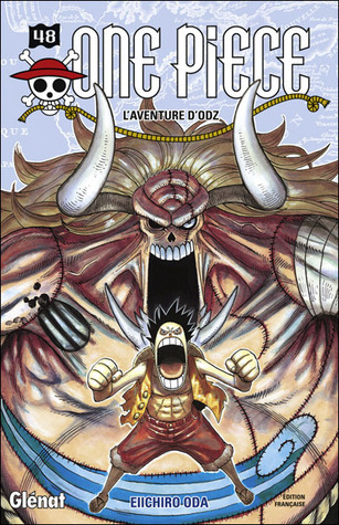 One Piece Vol. 48 : L'Aventure d'Odz