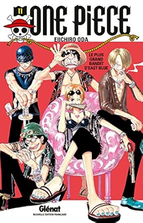 One Piece - Édition originale - Tome 11: Le plus grand bandit d'East Blue