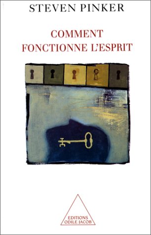 Comment fonctionne l'esprit