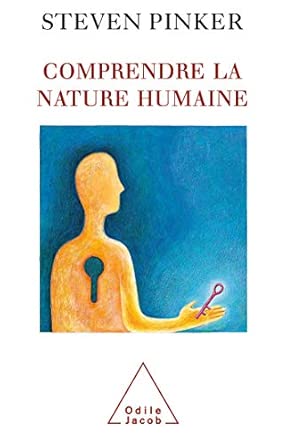 Comprendre la nature humaine