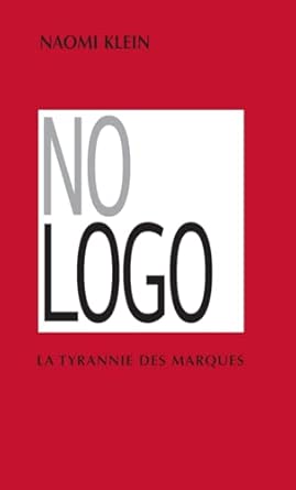 No Logo : La tyrannie des marques