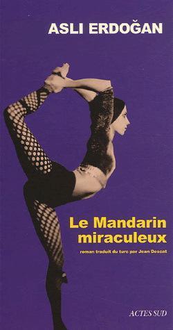 Le Mandarin Miraculeux