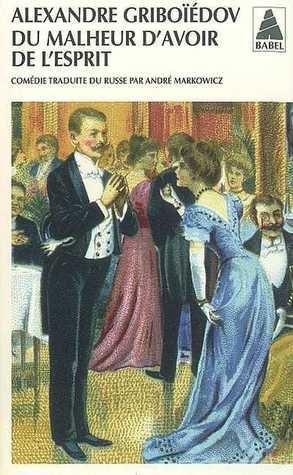 Du malheur d'avoir de l'esprit