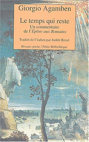 Le temps qui reste: un commentaire de l'Épître aux Romains