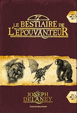 Le bestiaire de l'Épouvanteur
