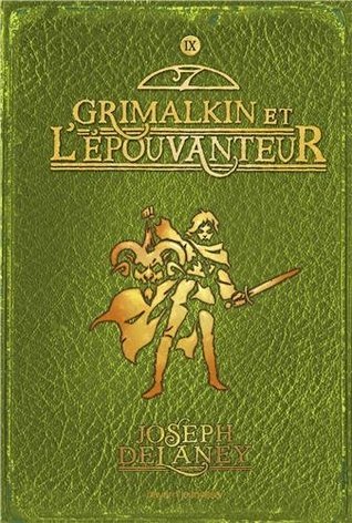 Grimalkin et l'Epouvanteur