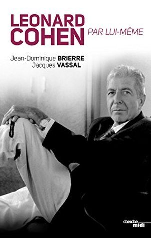 Léonard Cohen par lui-même
