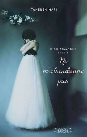 Ne m'abandonne pas