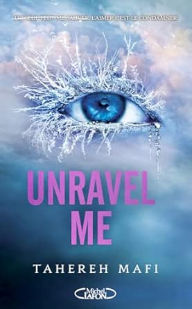Unravel me