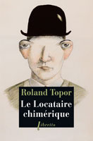 Le Locataire chimérique