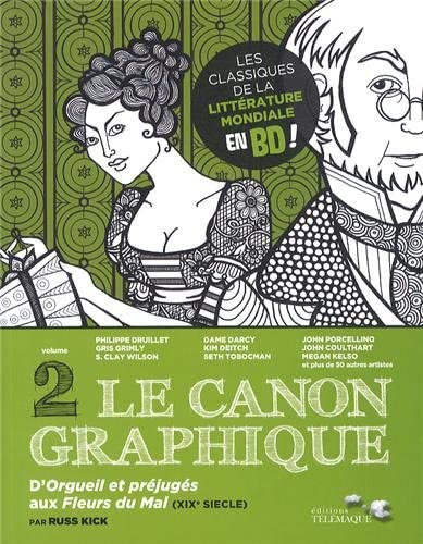 Le canon graphique, Tome 2 : D'Orgueil et préjugés aux Fleurs du mal