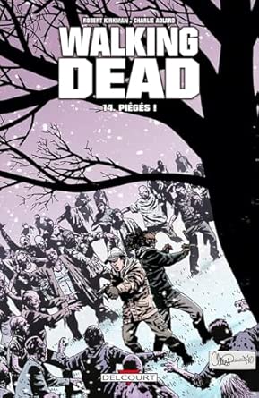 Walking Dead T14: Piégés !