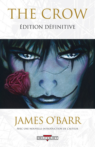 The Crow, édition définitive