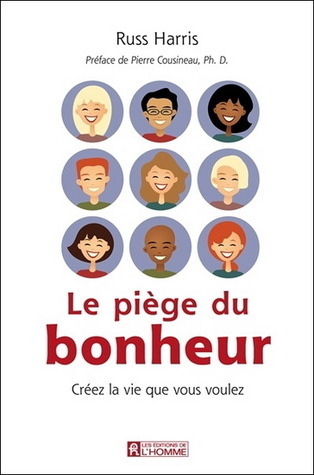 Le piège du bonheur