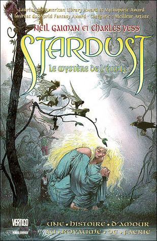 Stardust: Le mystère de l'étoile - Une histoire d'amour au royame de Faerie
