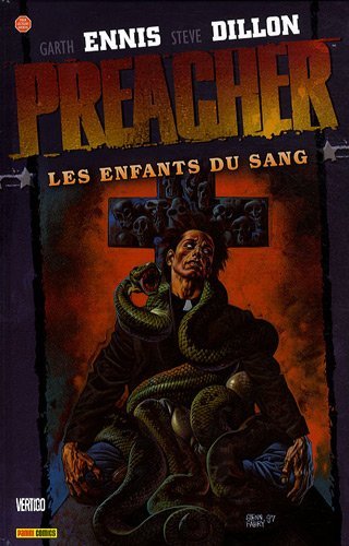 Preacher, Volume 5: Les enfants du sang