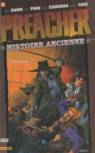 Preacher, Volume 4: Histoire ancienne