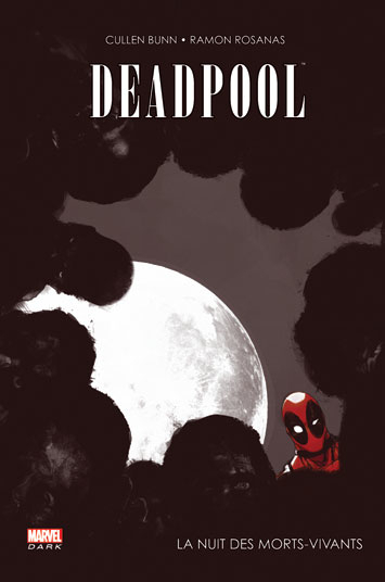 Deadpool: La Nuit des morts-vivants