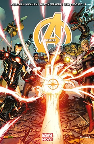 Avengers, Tome 2: Le dernier instant blanc