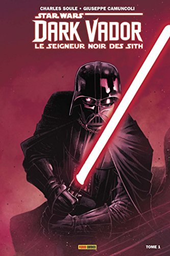 Star Wars : Dark Vador - Le Seigneur noir des Sith, Tome 1 : L'Élu