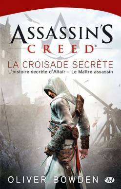 Assassin's Creed : La Croisade secrète