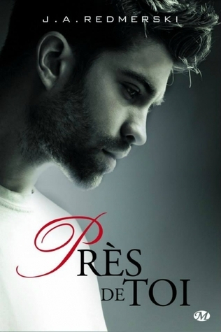 Près de toi