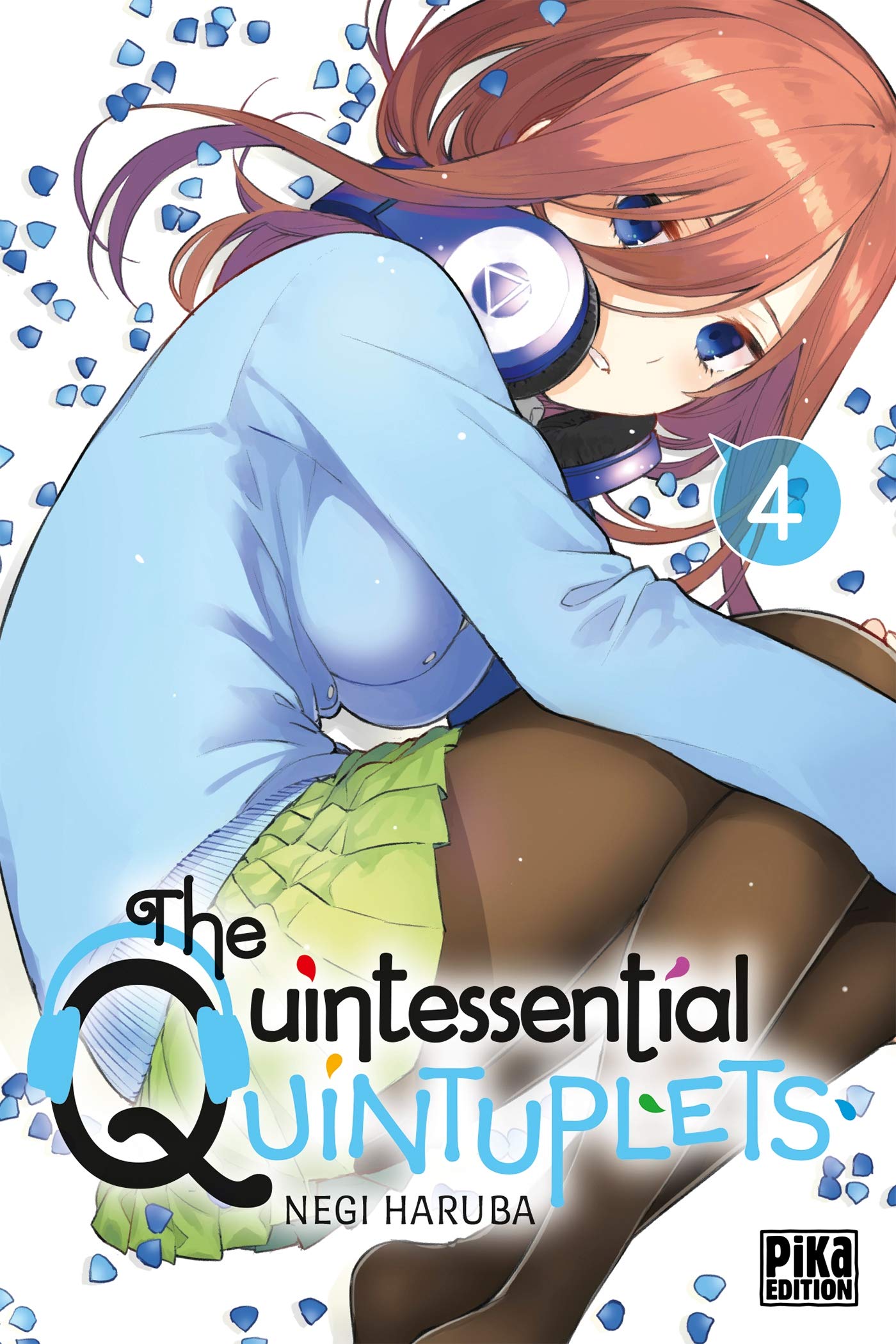The Quintessential Quintuplets, Tome 4