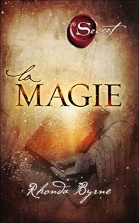 The Secret, la Magie