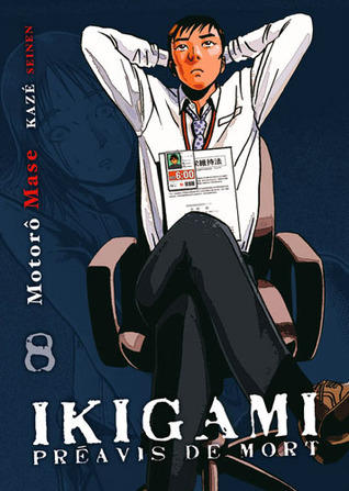 Ikigami, Préavis de Mort #8