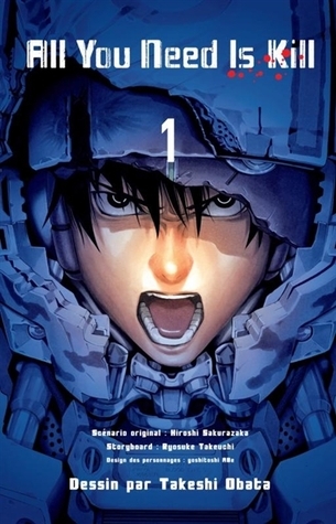 All You Need is Kill, Tome 1