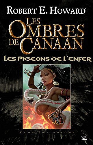 Les Ombres de Canaan - Les Pigeons de l'enfer: Les Ombres de Canaan, T2