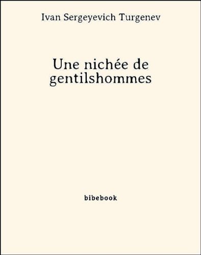 Une nichée de gentilshommes